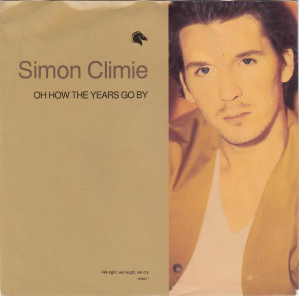 Simon Climie - Oh How The Years Go By