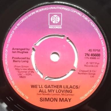 Simon May - We'll Gather Lilacs / All My Loving (Medley)