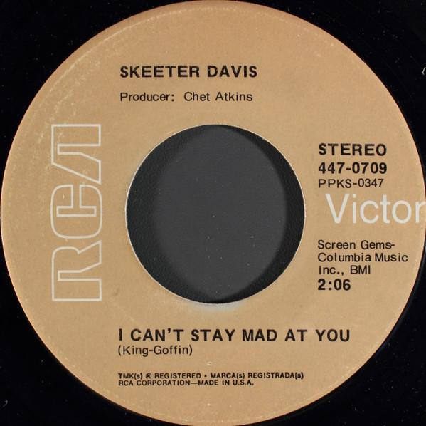Skeeter Davis - I Can't Stay Mad At You / The End Of The World