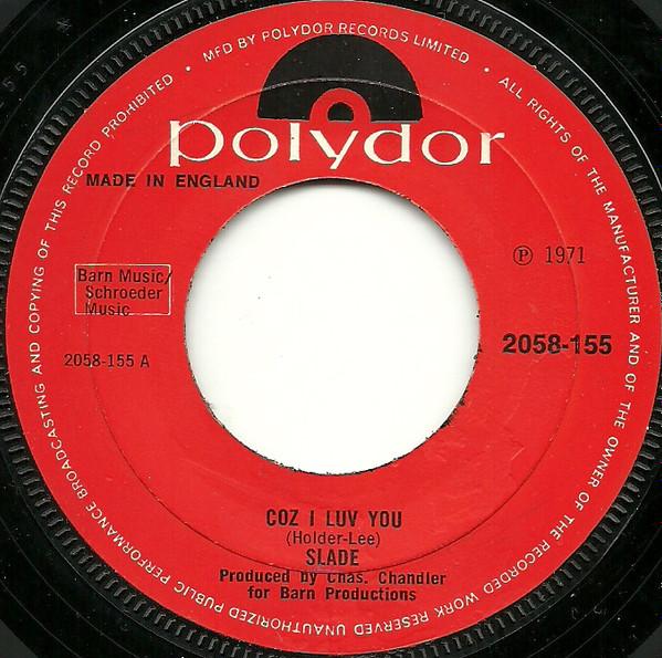 Slade - Coz I Luv You