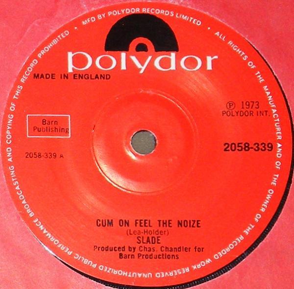 Slade - Cum On Feel The Noize