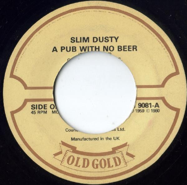 Slim Dusty - A Pub With No Beer