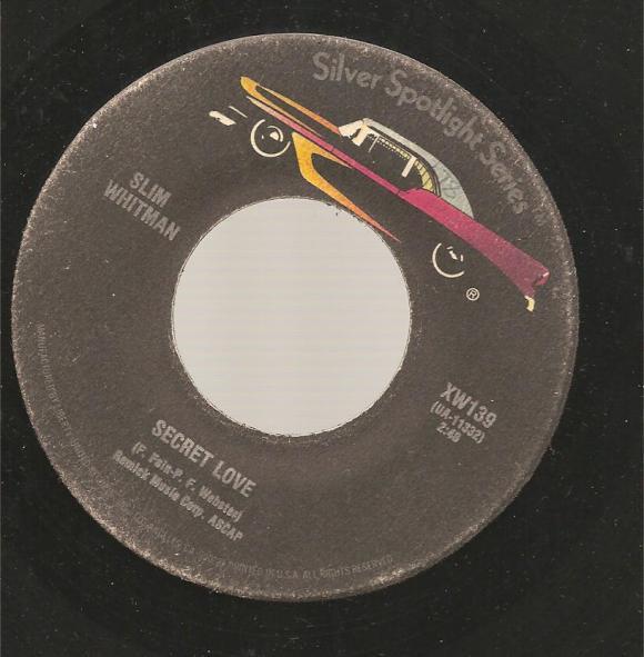 Slim Whitman - Secret Love / Rose Marie