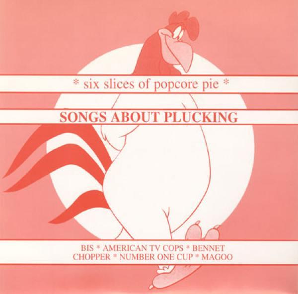  - Songs About Plucking