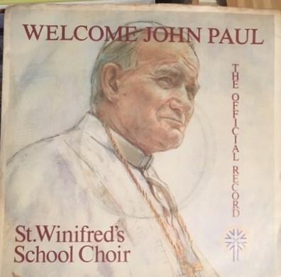 St. Winifred's School Choir - Welcome John Paul