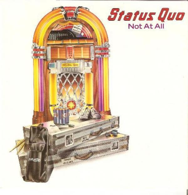 Status Quo - Not At All