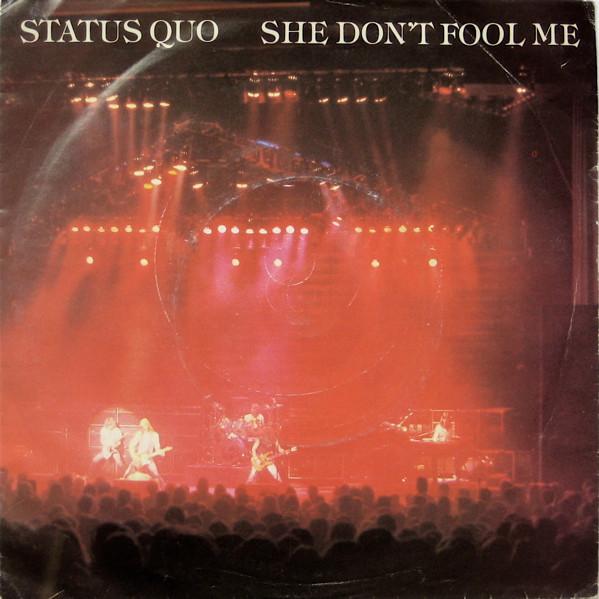Status Quo - She Don't Fool Me