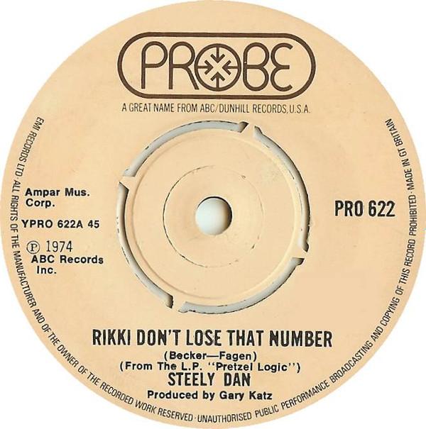 Steely Dan - Rikki Don't Lose That Number / Any Major Dude Will Tell You