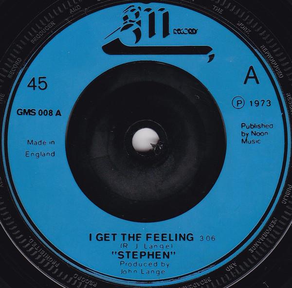 Stephen (16) - I Get The Feeling