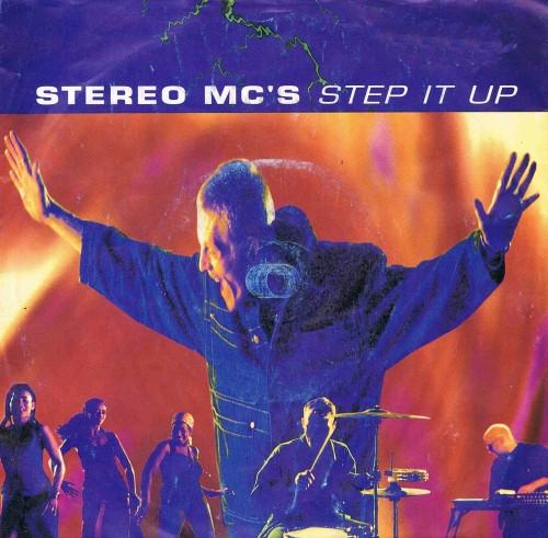 Stereo MC's - Step It Up