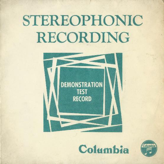  - Stereophonic Recording Demonstration Test Record
