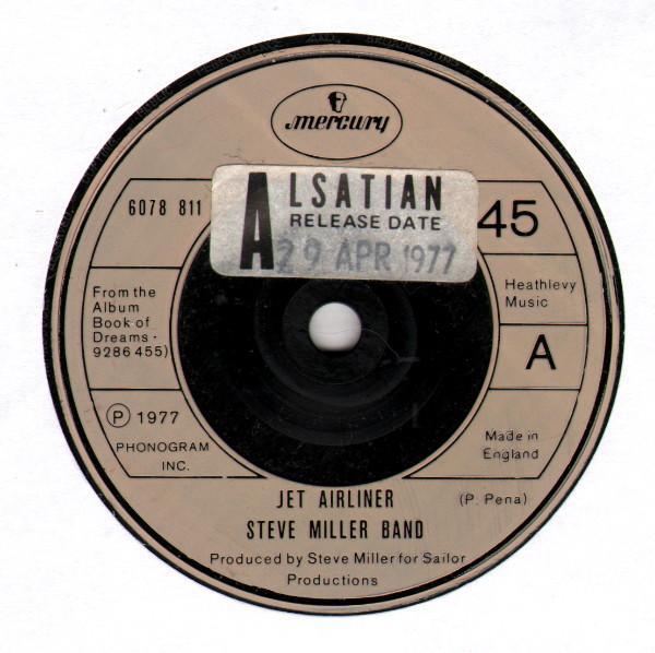 Steve Miller Band - Jet Airliner