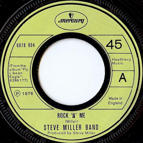 Steve Miller Band - Rock 'N' Me