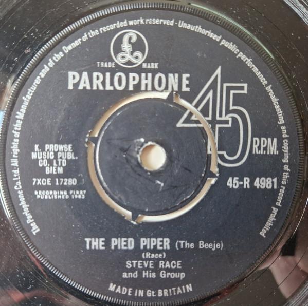Steve Race And His Group - The Pied Piper (The Beeje) / Here And Now