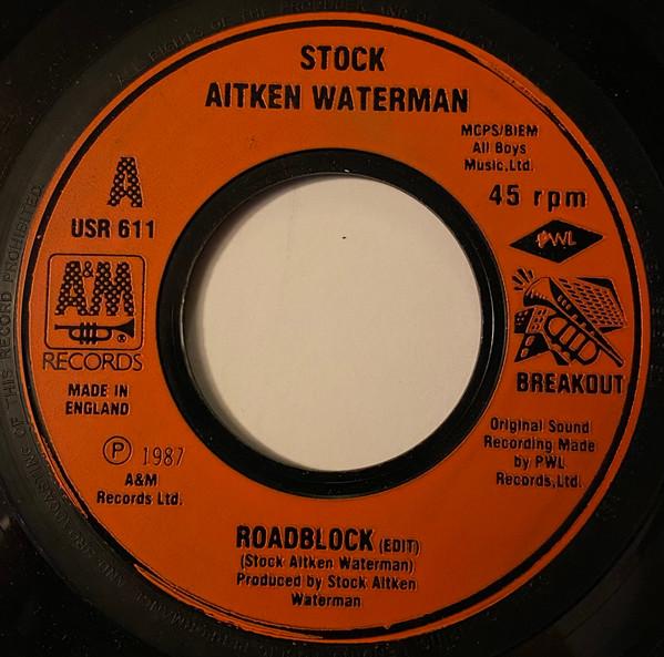 Stock, Aitken & Waterman - Roadblock