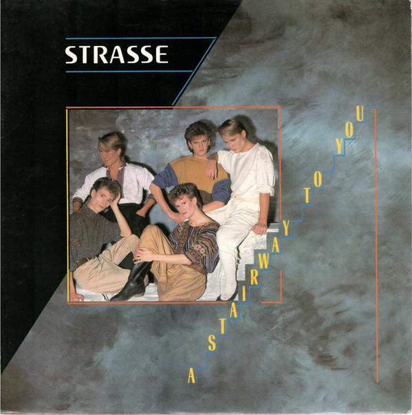Strasse - A Stairway To You