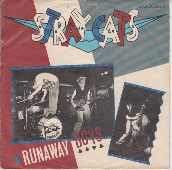 Stray Cats - Runaway Boys
