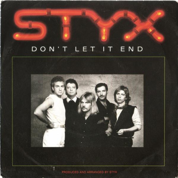 Styx - Don't Let It End
