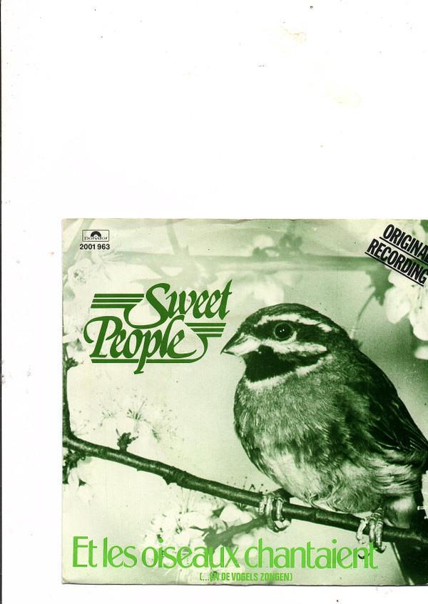 Sweet People - Et Les Oiseaux Chantaient (...En De Vogels Zongen)