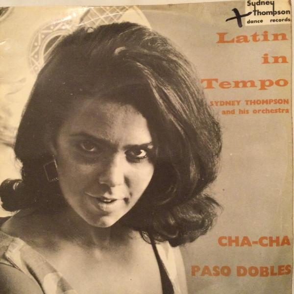 Sydney Thompson And His Orchestra - Cha Cha / Paso Dobles