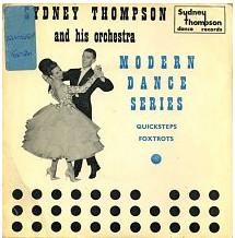 Sydney Thompson And His Orchestra - Quicksteps / Foxtrots