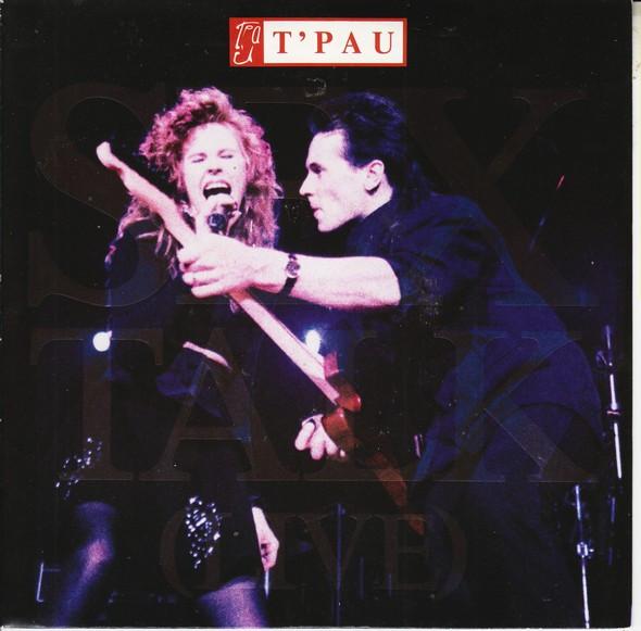 T'Pau - Sex Talk (Live)