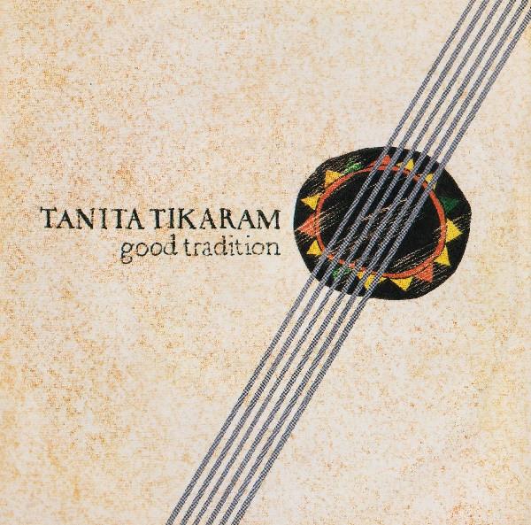 Tanita Tikaram - Good Tradition