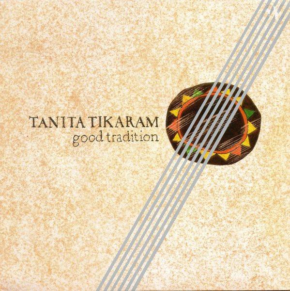 Tanita Tikaram - Good Tradition