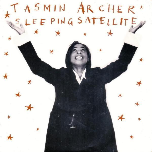Tasmin Archer - Sleeping Satellite
