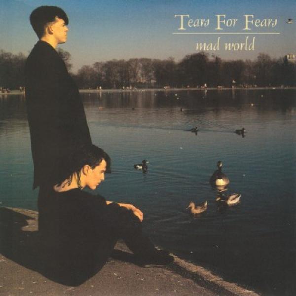 Tears For Fears - Mad World