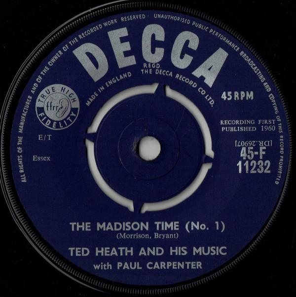 Ted Heath And His Music - The Madison Time (No. 1)
