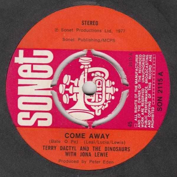 Terry Dactyl And The Dinosaurs, Jona Lewie - Come Away