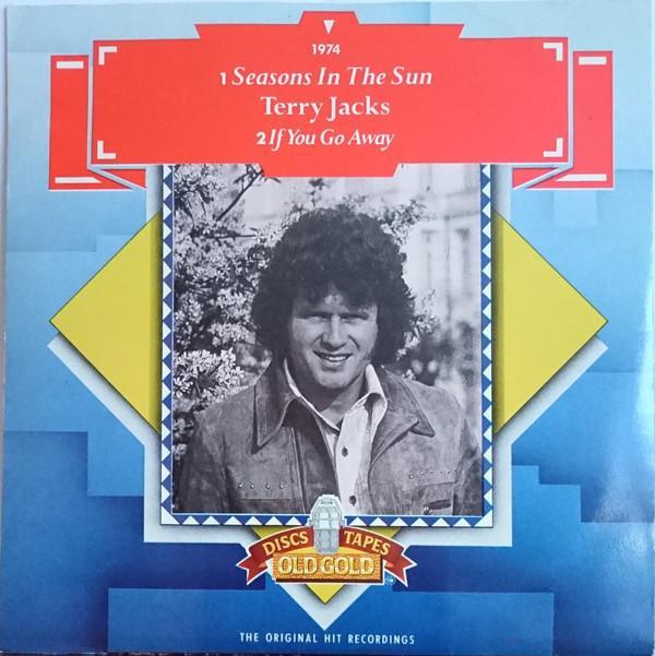 Terry Jacks - Seasons In The Sun / If You Go Away