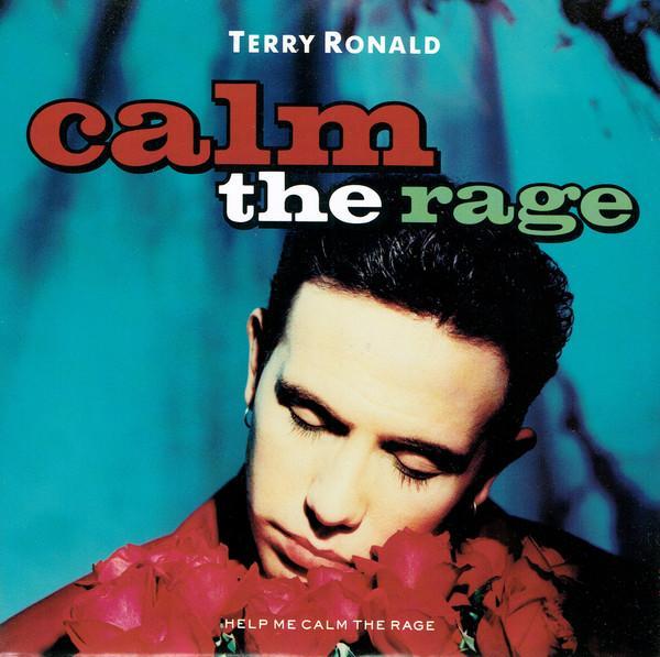Terry Ronald - Calm The Rage