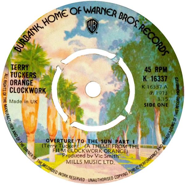 Terry Tuckers Orange Clockwork - Overture To The Sun Part I