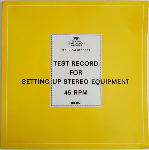  - Test Record For Setting Up Stereo Equipment