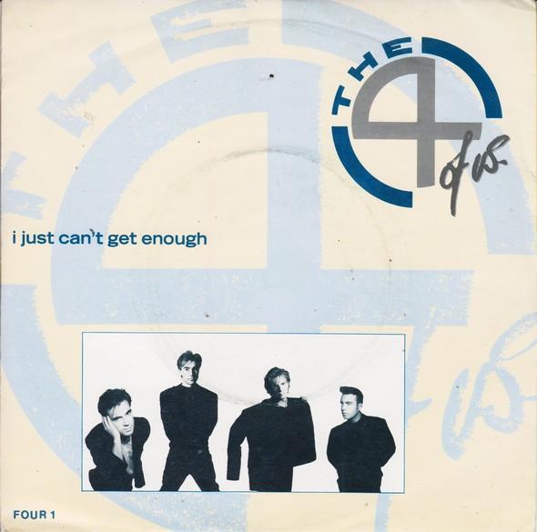 The 4 Of Us - I Just Can't Get Enough