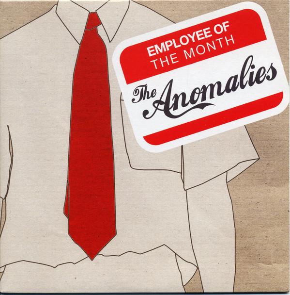 The Anomalies - Employee Of The Month