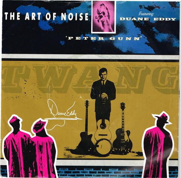 The Art Of Noise, Duane Eddy - Peter Gunn