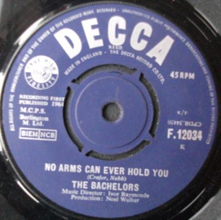 The Bachelors - No Arms Can Ever Hold You