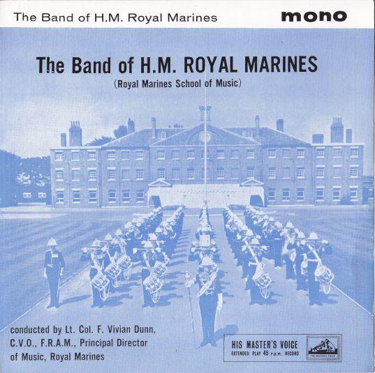 The Band Of H.M. Royal Marines (Royal Marines School Of Music) - The Band Of H.M. Royal Marines