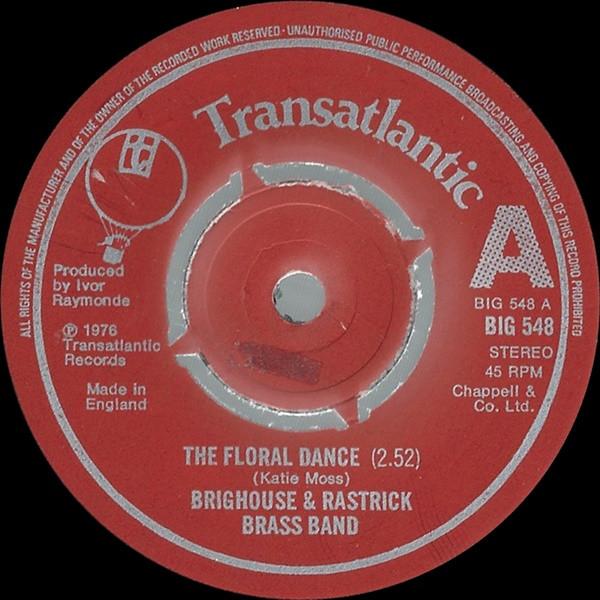 The Brighouse And Rastrick Brass Band - The Floral Dance