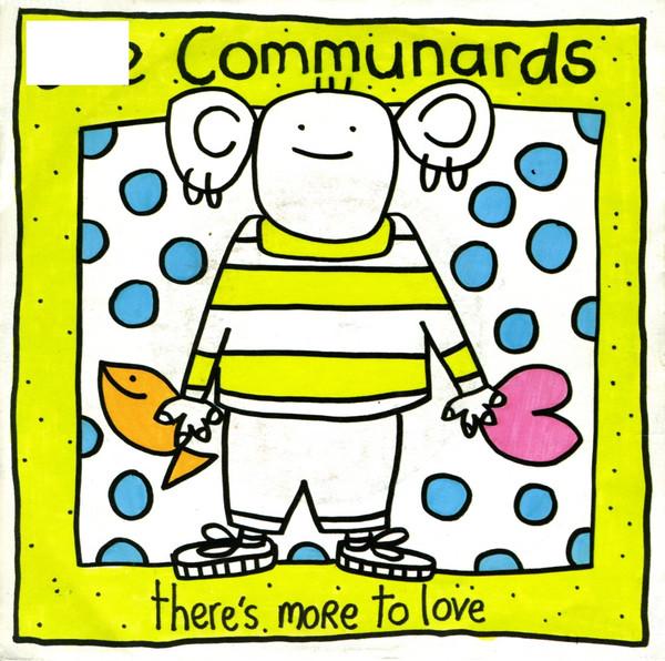 The Communards - There's More To Love