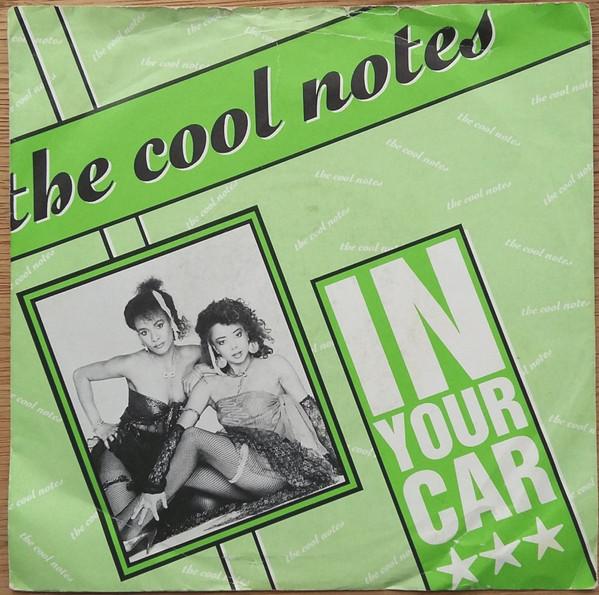 The Cool Notes - In Your Car