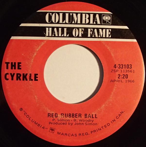 The Cyrkle - Red Rubber Ball / Turn-Down Day