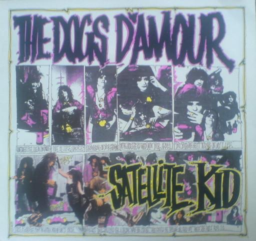 The Dogs D'Amour - Satellite Kid