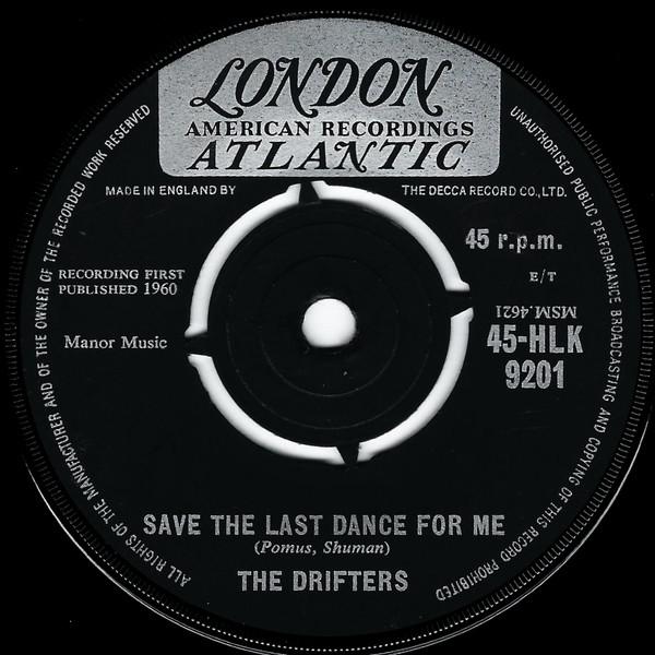 The Drifters - Save The Last Dance For Me