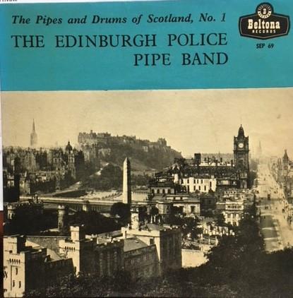 The Edinburgh Police Pipe Band - The Pipes and Drums of Scotland, No. 1