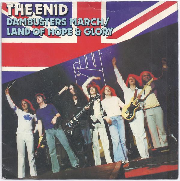 The Enid - Dambusters March / Land Of Hope & Glory