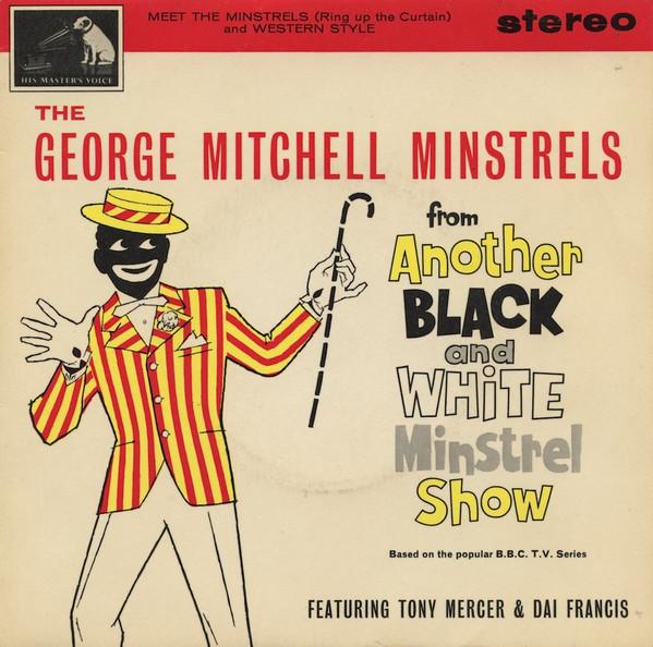 The George Mitchell Minstrels - From Another Black And White Minstrel Show
